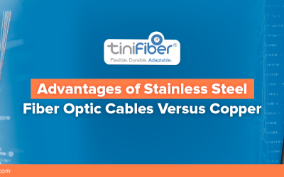 Understanding the Advantages of Stainless Steel Fiber Optic Cables over Traditional Copper Cables